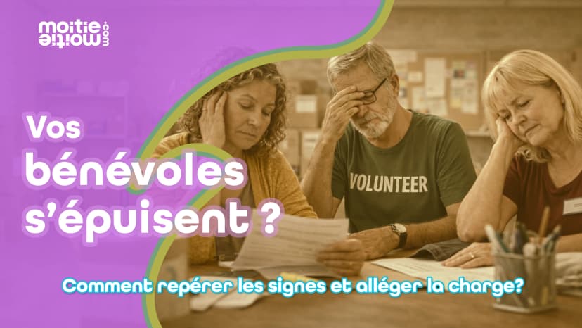 Quand les collectes deviennent lourdes pour vos bénévoles