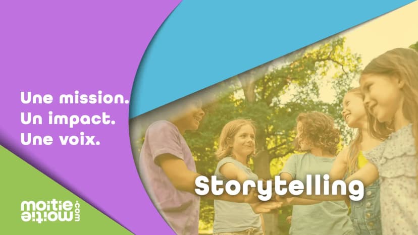 Raconter pour récolter : Le pouvoir du storytelling dans vos collectes
